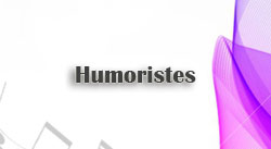 Humoristes